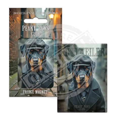 PEAKY PAWS CLUB - Rottweiler Fridge Magnet Metal Signs