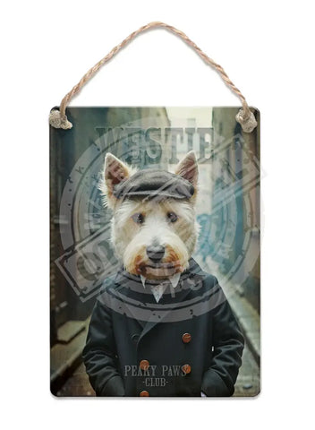 PEAKY PAWS CLUB - Westie Fridge Magnet Metal Signs