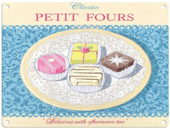 Classic Petit Fours metal sign