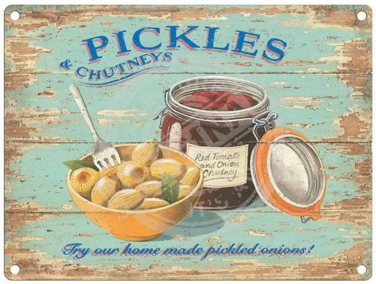 Pickles and Chutney - Martin Wiscombe metal sign