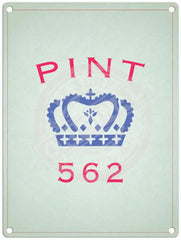 Pint 562 metal sign