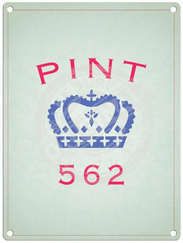 Pint 562 metal sign