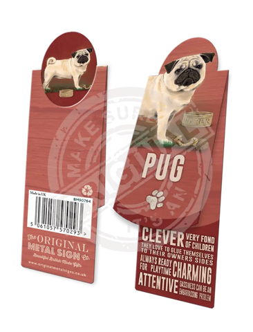 Pug dog characteristics metal sign