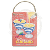 Real Dairy Custard  metal dangler