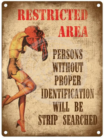 Restricted Area metal sign