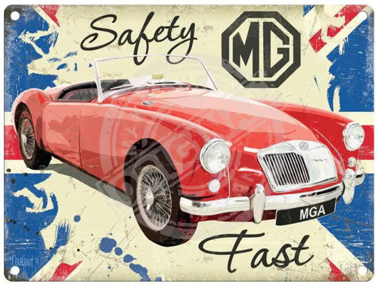 MG Safety Fast metal sign