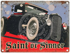 Saint Or Sinner Hot Rod metal sign