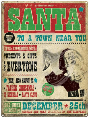 Santa coming to a town near you christmas metal sign