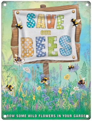 Save our bees metal sign