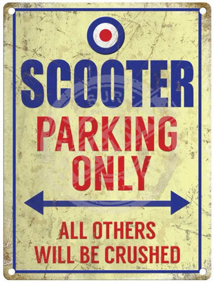 Scooter Parking Only metal sign