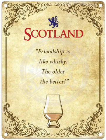 Scotland Friendship is like whisky metal sign