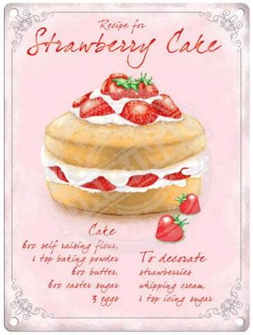 Recipe for Strawberry Cake metal sign