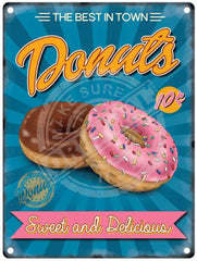 Sweet & Delicious Donuts Metal Signs