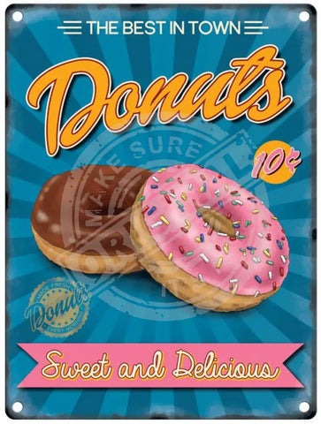 Sweet & Delicious Donuts Metal Signs