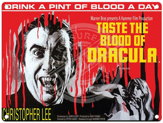 Taste The Blood Of Dracula metal sign