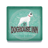 The Doghouse Inn Pub Sign Melamine Coaster Metal Signs