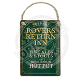 The Rover Return Metal Dangler