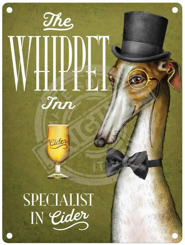 The Whippet Inn. Specialist in Cider metal sign