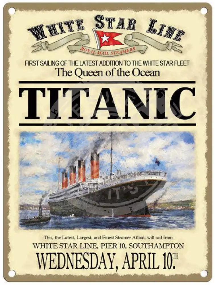 Titanic - Advertising First Sailing – The Original Metal Sign Company