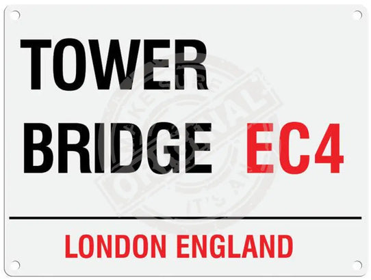 Tower bridge EC4 metal street sign