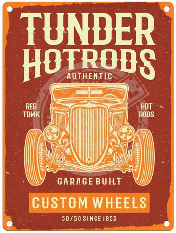 Tunder Hotrods metal sign