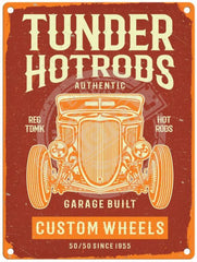 Tunder Hotrods metal sign