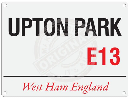 Upton Park E13 West Ham metal street sign