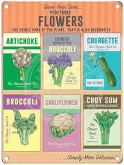 Grow your own vegetable flowers metal sign