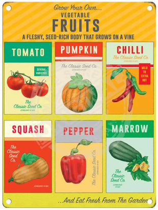 Grow your own vegetable fruits metal sign