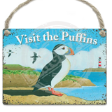 Visit The Puffins - Martin Wiscombe Dangler Metal Signs