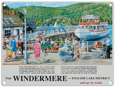 Visit Windermere metal sign by Trevor Mitchell