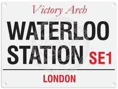 Waterloo Station SE1 London metal street sign