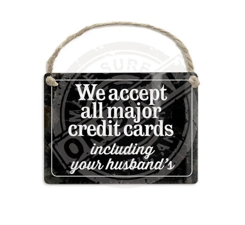 We accept all major credit cards metal fridge magnet