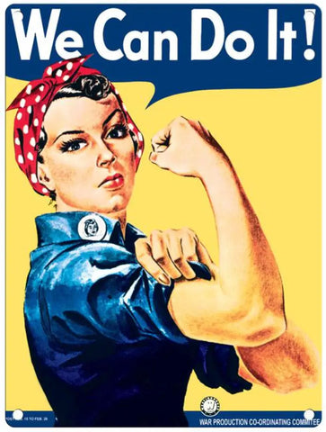 We can do it! metal sign