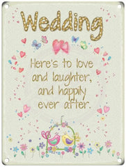 Wedding. Here's to love and laughter metal sign
