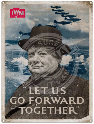 Winston Churchill - Let us go forward together Mini Metal Sign 15cm x 20cm Metal Signs