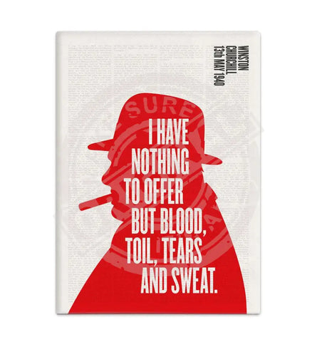 Winston Churchill Blood Toil Tears and sweat fridge magnet