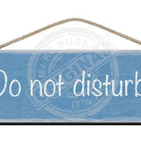 Wooden Sign - Do Not Disturb Blue Signs