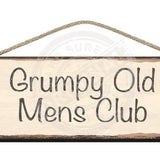 Wooden Sign - Grumpy Old Mens Club