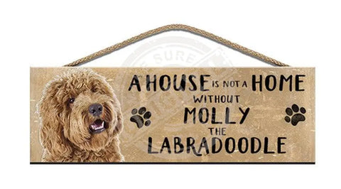 Wooden Sign - House Is Not A Home Apricot Labradoodle Personalised Signs