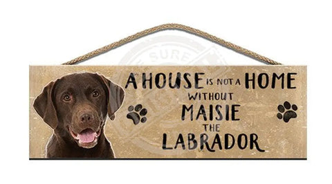 Personalised chocolate labrador wooden sign