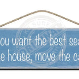 Wooden Sign - If you want the best seat in the house, move the cat