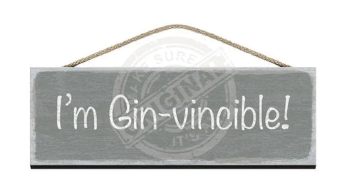 Wooden Sign - I'm Ginvincible