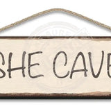 Wooden Sign She Cave