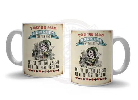 You’re Mad Bonkers Fridge Magnet Metal Signs