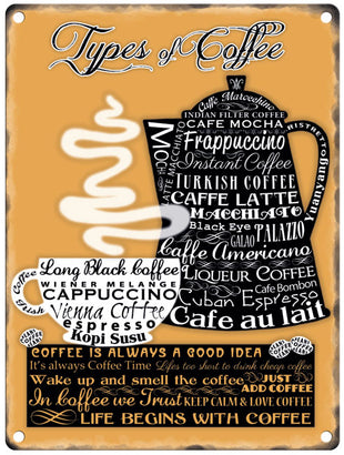Types of coffee metal sign