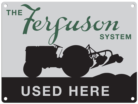 The Ferguson system used here metal sign