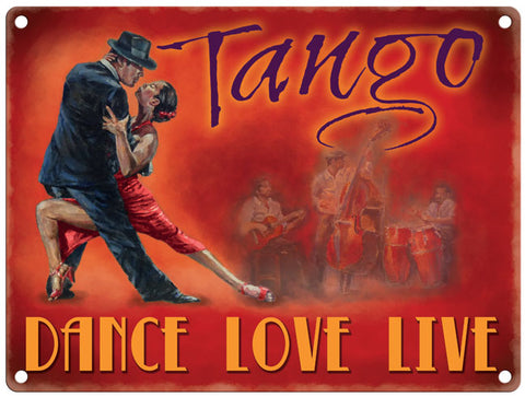Tango - Dance Love Live metal sign