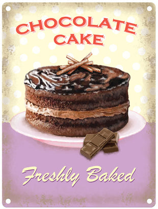Freshly baked Chocolate cake metal sign