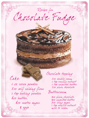 Recipe for Chocolate Fudge Cake sign